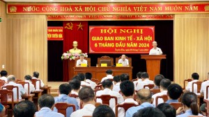 Giao ban kinh tế - xã hội 6 tháng đầu năm 2024